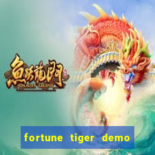 fortune tiger demo aposta de 500